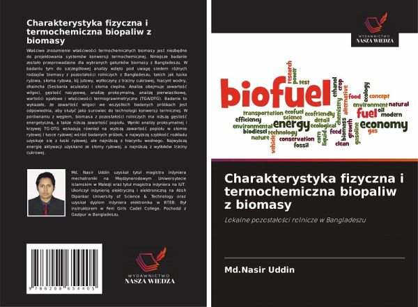 Charakterystyka fizyczna i termochemiczna biopaliw z biomasy Charakterystyka fizyczna i termochemiczna biopaliw z biomasy