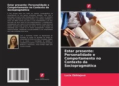 Cover Estar presente: Personalidade e Comportamento no Contexto da Sociopragmática