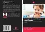 Sedação consciente em odontologia