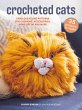 Crocheted Cats: 35 projects to make - Bild 1