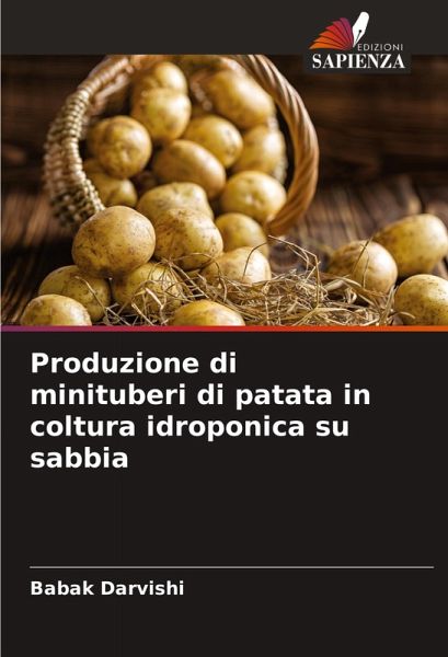 Produzione di minituberi di patata in coltura idroponica su sabbia