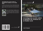 Investigación-acción sobre la gestión de residuos en el medio rural