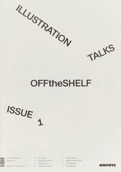 Off the Shelf, Issue 1 'Illustration Talks' - Marshall, Harrison Off the Shelf, Issue 1 'Illustration Talks' - Marshall, Harrison
