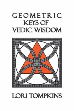 Geometric Keys of Vedic Wisdom - Tompkins, Lori