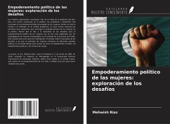 Empoderamiento político de las mujeres: exploración de los desafíos - Riaz, Mehwish Empoderamiento político de las mujeres: exploración de los desafíos - Riaz, Mehwish