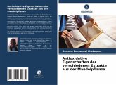 Antioxidative Eigenschaften der verschiedenen Extrakte aus der Mandelpflanze