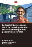 Le Social Business, un outil de développement socio-économique des populations rurales