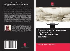 Cover O papel dos parlamentos regionais na transformação de conflitos