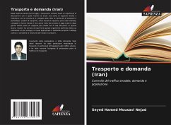 Trasporto e domanda (Iran) - Mousavi Nejad, Seyed Hamed