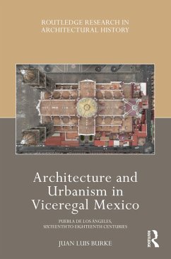 Cover Architecture and Urbanism in Viceregal Mexico