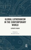 Global Lutheranism in the Contemporary World