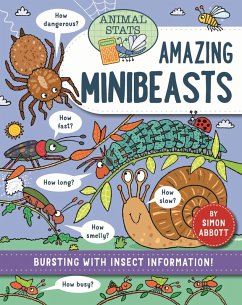 Animal Stats: Minibeasts - Abbott, Simon