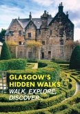 Glasgow's Hidden Walks Glasgow's Hidden Walks