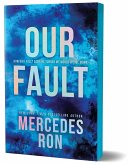 Our Fault (Deluxe Edition) Our Fault (Deluxe Edition)