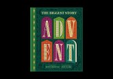 The Biggest Story Advent The Biggest Story Advent