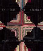 On Loss and Absence On Loss and Absence