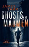 Ghosts and Madmen Ghosts and Madmen