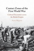 Contact Zones of the First World War