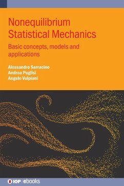 Nonequilibrium Statistical Mechanics - Vulpiani, Angelo; Puglisi, Andrea; Sarracino, Alessandro