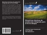 Directrices técnicas de producción integrada para el té en Etiopía Directrices técnicas de producción integrada para el té en Etiopía