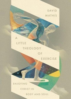 Cover A Little Theology of Exercise