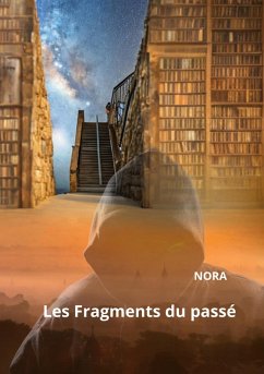 Les Fragments du passé