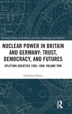 Nuclear Power in Britain and Germany - Götter, Christian