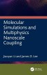 Molecular Simulations and Multiphysics... - Bild 1
