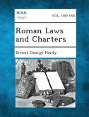 Roman Laws and Charters