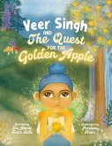Veer Singh and the Quest of the Golden Apple Veer Singh and the Quest of the Golden Apple