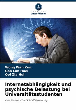 Cover Internetabhängigkeit und psychische Belastung bei Universitätsstudenten