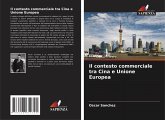 Il contesto commerciale tra Cina e Unione Europea
