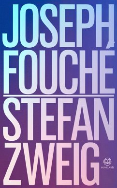 Cover Stefan Zweig - Joseph Fouché (eBook, ePUB)