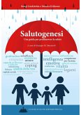 Salutogenesi. Una guida per promuovere la salute (eBook, ePUB)
