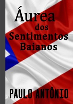 Cover Áurea Dos Sentimentos Baianos (eBook, ePUB)