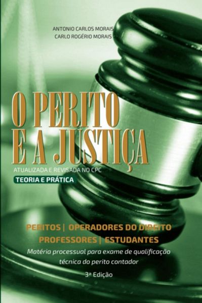 O Perito E A Justiça (eBook, ePUB)