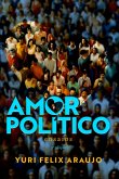 Amor Político (eBook, ePUB)