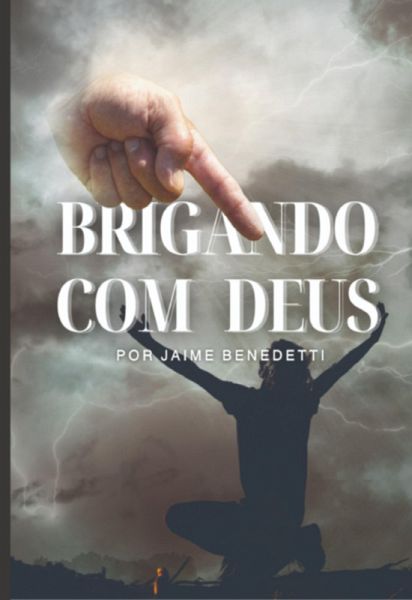 Brigando Com Deus (eBook, ePUB)