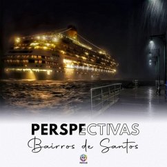 Perspectivas: Bairros De Santos (eBook, ePUB) - F8, Photo Club
