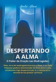 Despertando A Alma (eBook, ePUB)