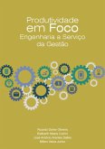 Produtividade Em Foco (eBook, ePUB) Produtividade Em Foco (eBook, ePUB)