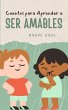 Cuentos para Aprender a Ser Amables... - Bild 1