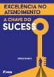 Excelência Do Atendimento (eBook, ePUB) - Bild 1