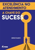 Excelência Do Atendimento (eBook, ePUB)