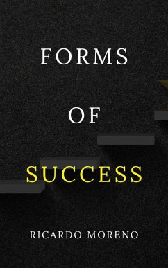 Forms of Success (How to Achieve Success, #1) (eBook, ePUB) - Moreno, Ricardo