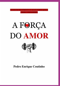 Cover A Força Do Amor (eBook, ePUB)