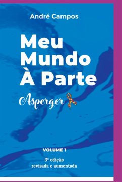 Meu Mundo À Parte (eBook, ePUB) - Campos, André