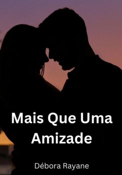 Cover Mais Que Uma Amizade (eBook, ePUB)