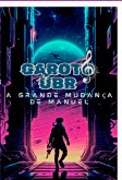 Garoto Úbr (eBook, ePUB)