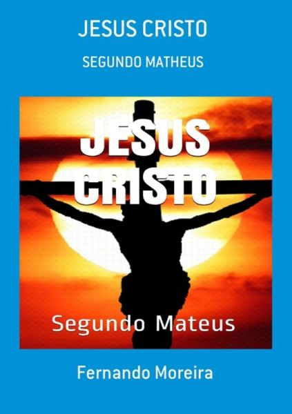Jesus Cristo (eBook, ePUB) Jesus Cristo (eBook, ePUB)